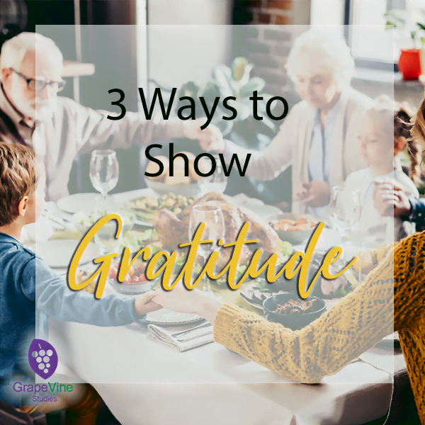 3 Ways to Express Gratitude Today