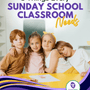 5 Things Every Sunday School Class Needs