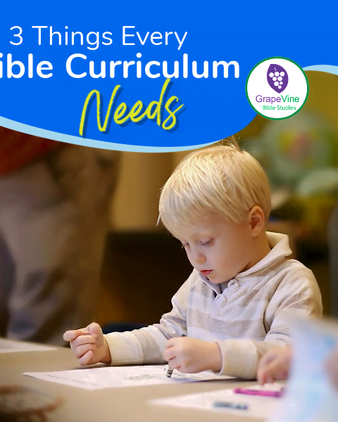 3 Things Every Bible Curriculum Should Have