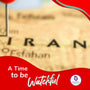 From Ancient Persia to Modern Iran: A Time to Be Watchful