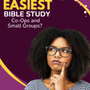What Is the Easiest Bible Study for Co-Ops and Small Groups