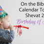 On the Biblical Calendar Today Birthday of Asher