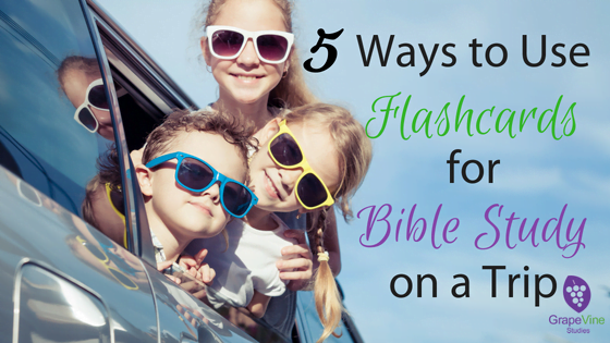 5 Ways to Use Flashcards for Bible Study on a Trip