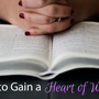 How to Gain a Heart of Wisdom