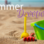 Summer Devotions