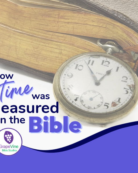 How Was Time Measured in the Bible?