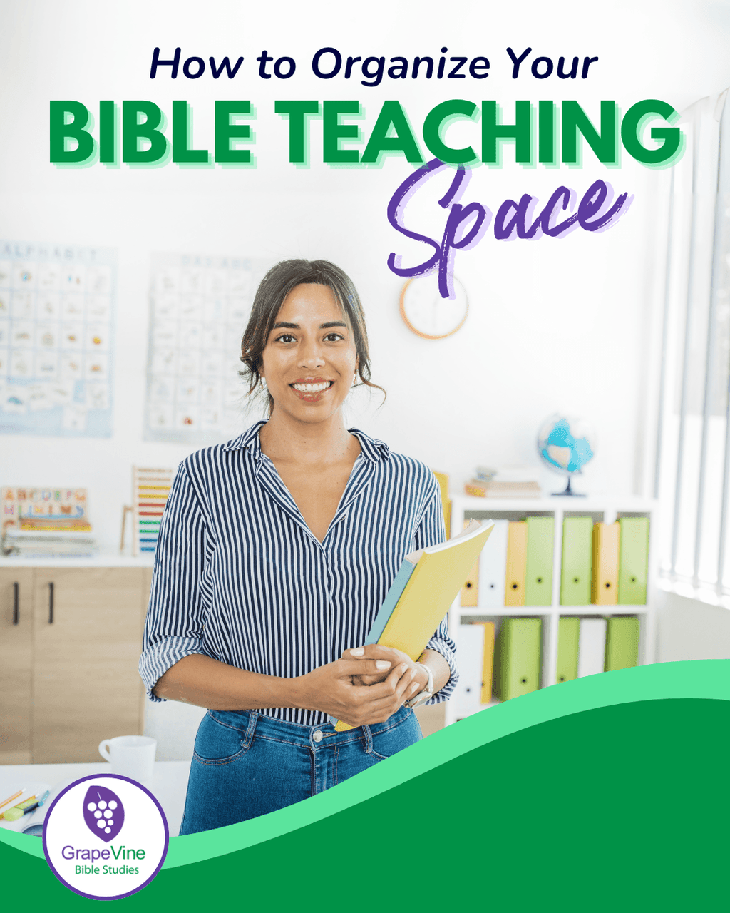 How to Organize Your Bible Teaching Space