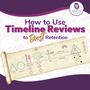 How to Use Timeline Reviews to Boost Student Retention of Bible Lessons