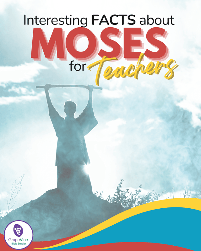 Interesting Facts about Moses for Teachers