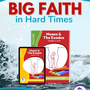 Moses: Big Faith in Hard Times
