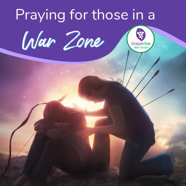 How to Pray for Those in a War Zone