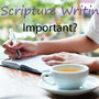 Why is Scripture Writing Important