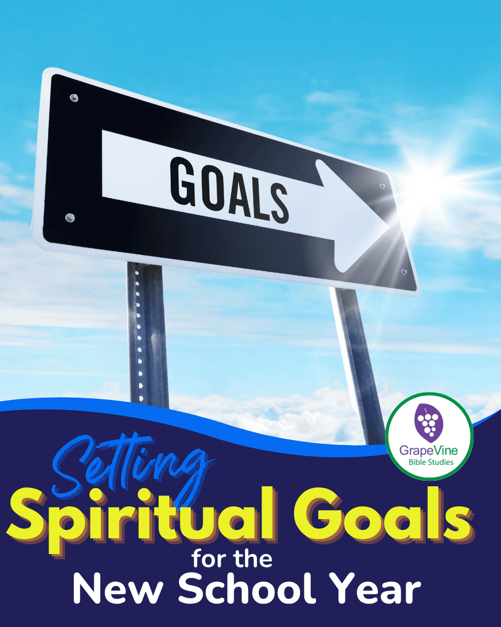 Setting Spiritual Goals for the New School Year