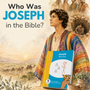 Who Was Joseph in the Bible?