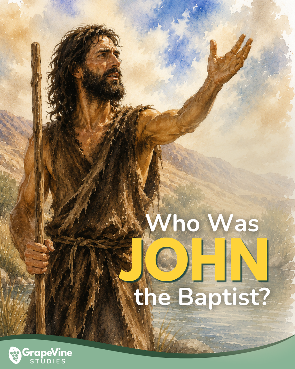 Who Was John the Baptist?